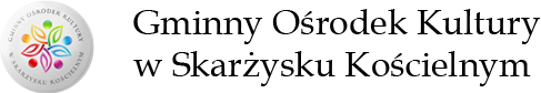 Gminny Ośrodek Kultury w Skarżysku Kościelne